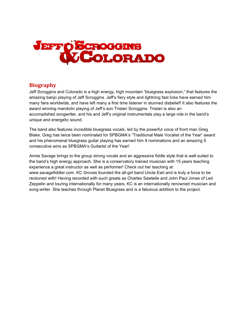 Jeff Scroggins and Colorado Is a High Energy, High Mountain Bluegrass Explosion, That Features