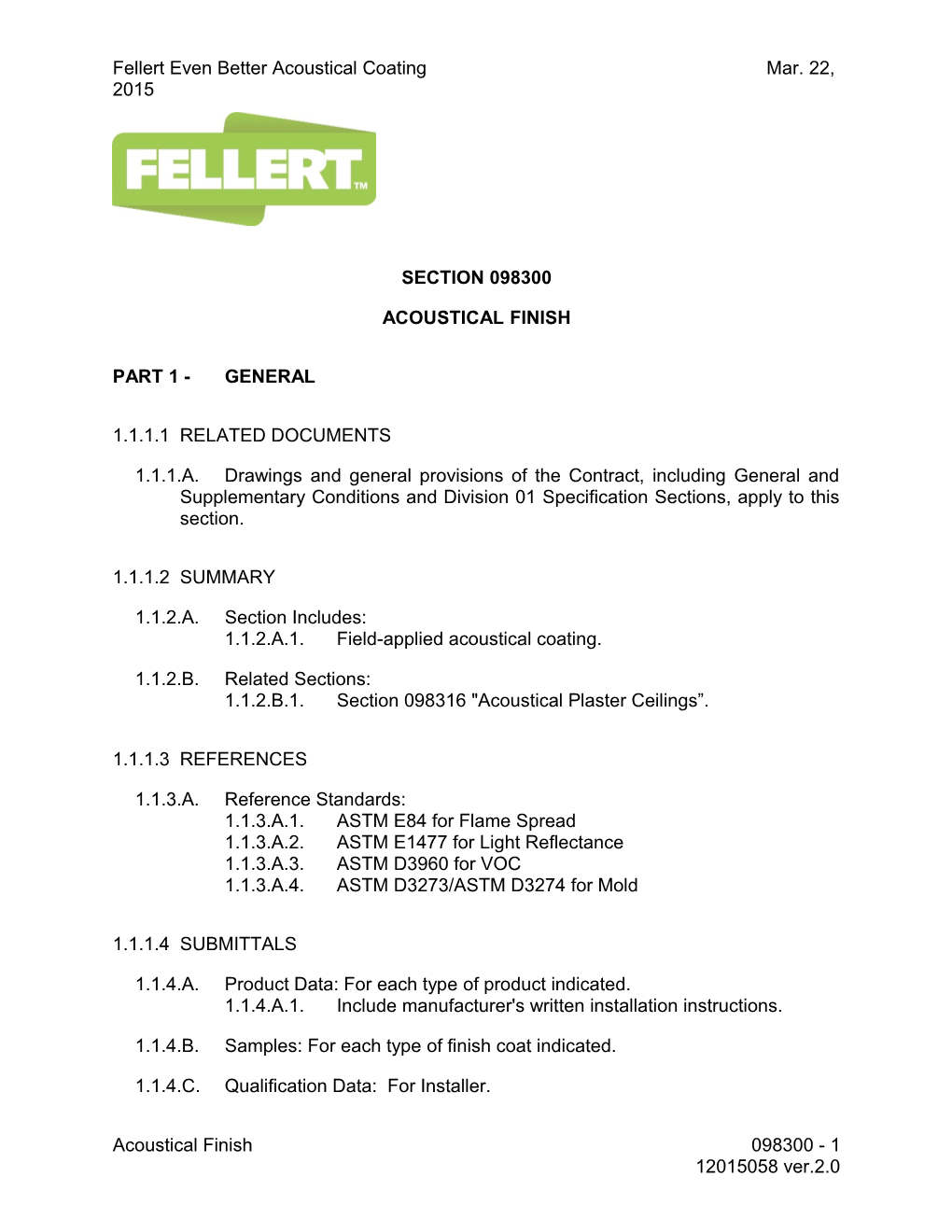 Fellert Even Better Acoustical Coating Mar. 22, 2015