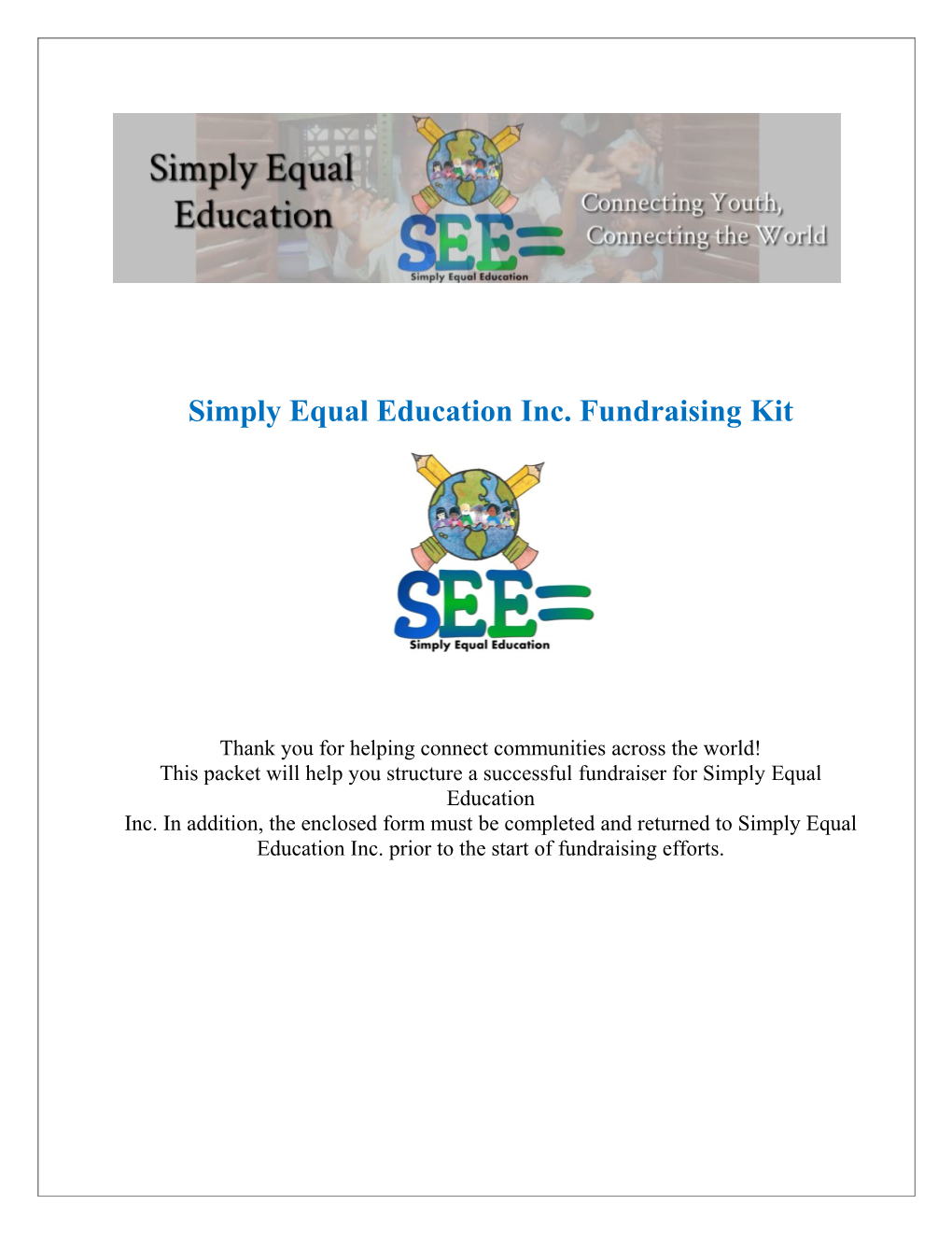 Simply Equal Education Inc. Fundraisingkit