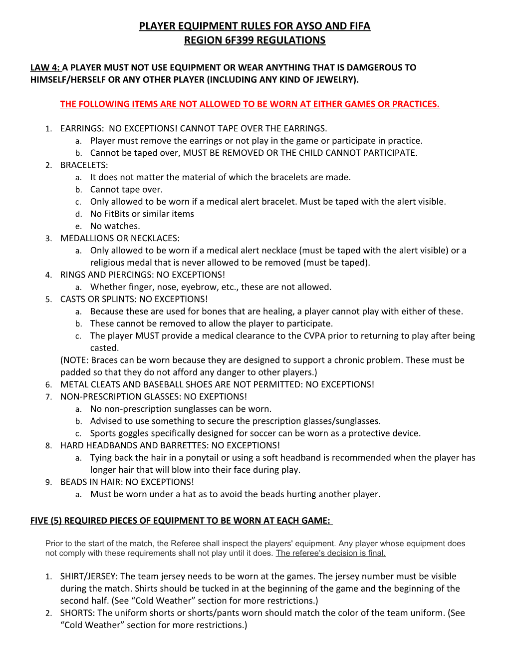 Player Equipment Rules for Ayso and Fifa