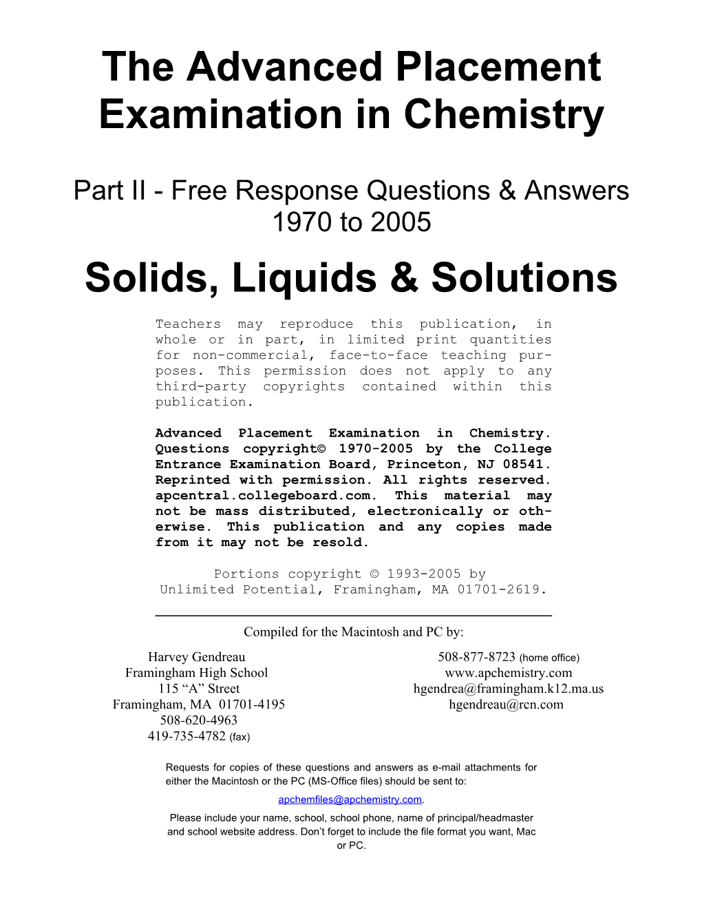 The Advanced Placement Examination in Chemistry s2