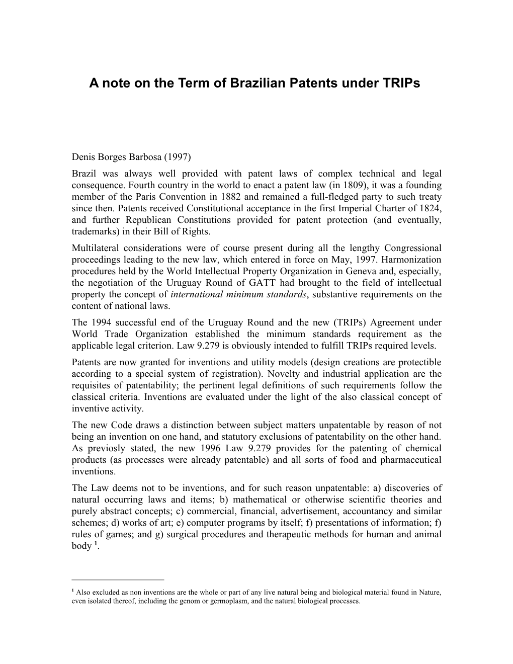 A Note on the Term of Brazilian Patents Under Trips