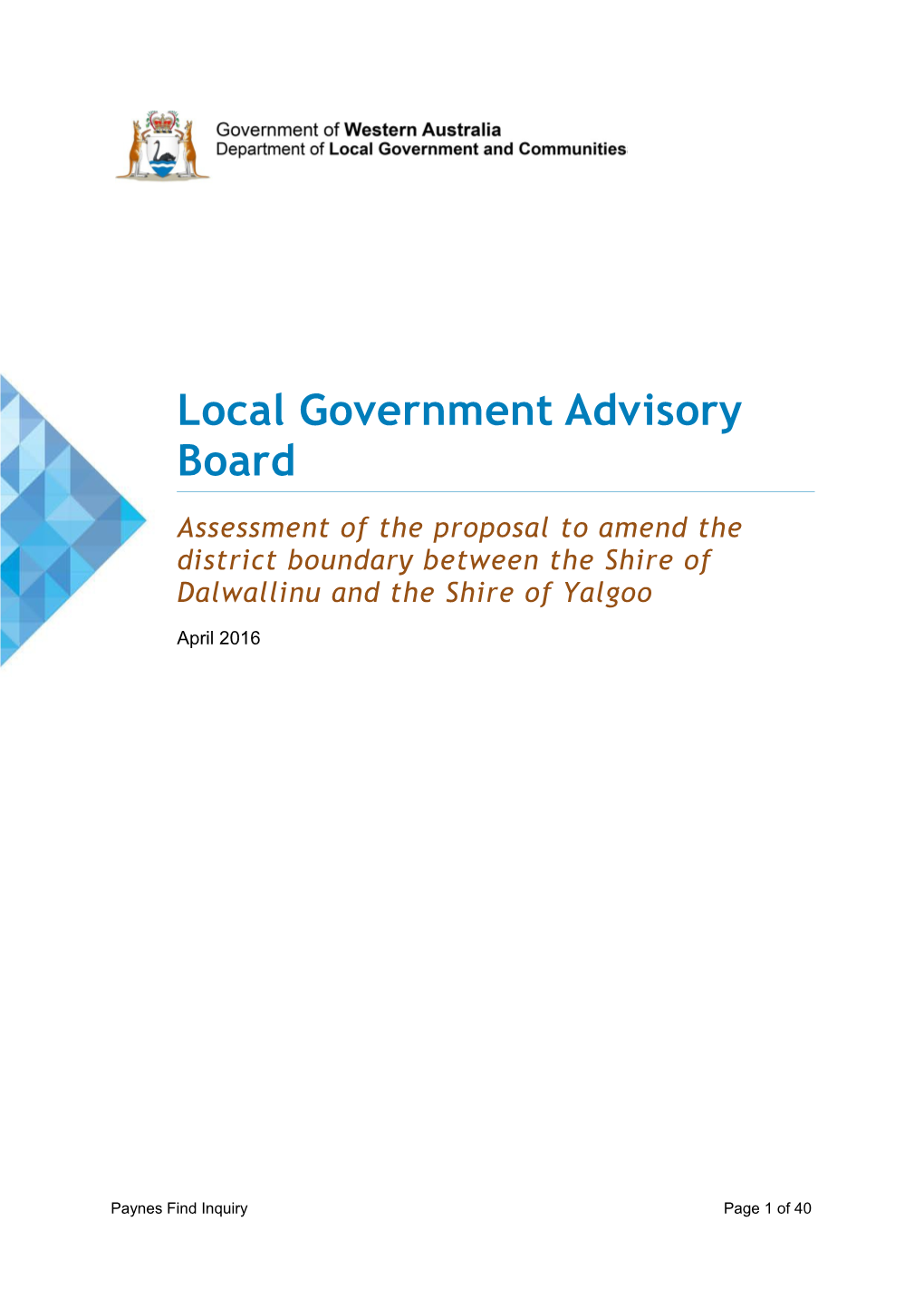 LGAB Assessment of the Proposal to Amend the District Boundary Between the Shire of Dalwallinu