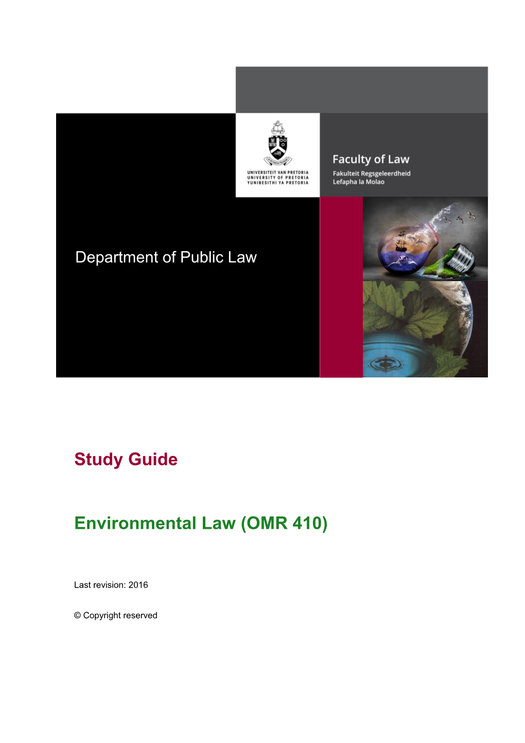 Environmental Law (Omr 410) (Semester 2)