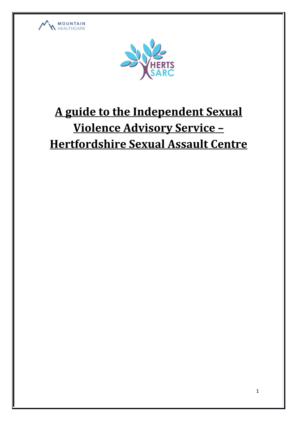 The Role of an Independent Sexual Violence Advisor (ISVA)