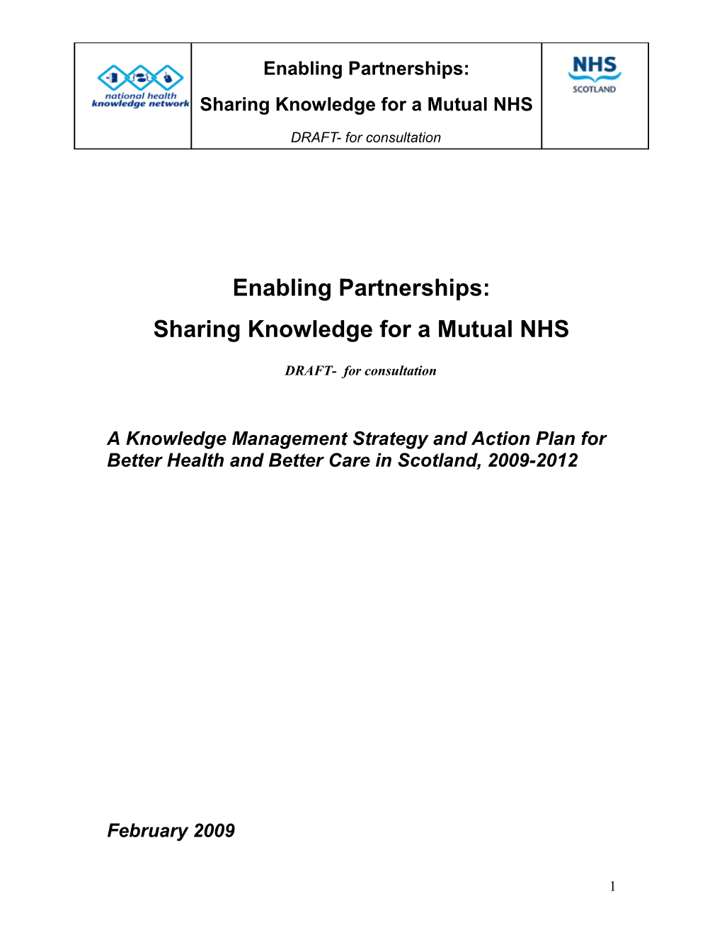 Enabling Partnerships: Sharing Knowledge For A Mutual NHS