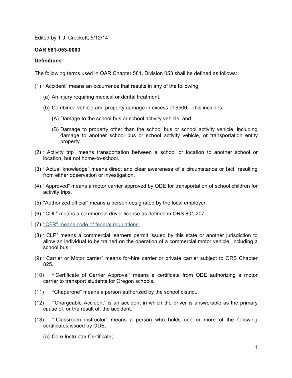 The Following Terms Used in OAR Chapter 581, Division 053 Shall Be Defined As Follows