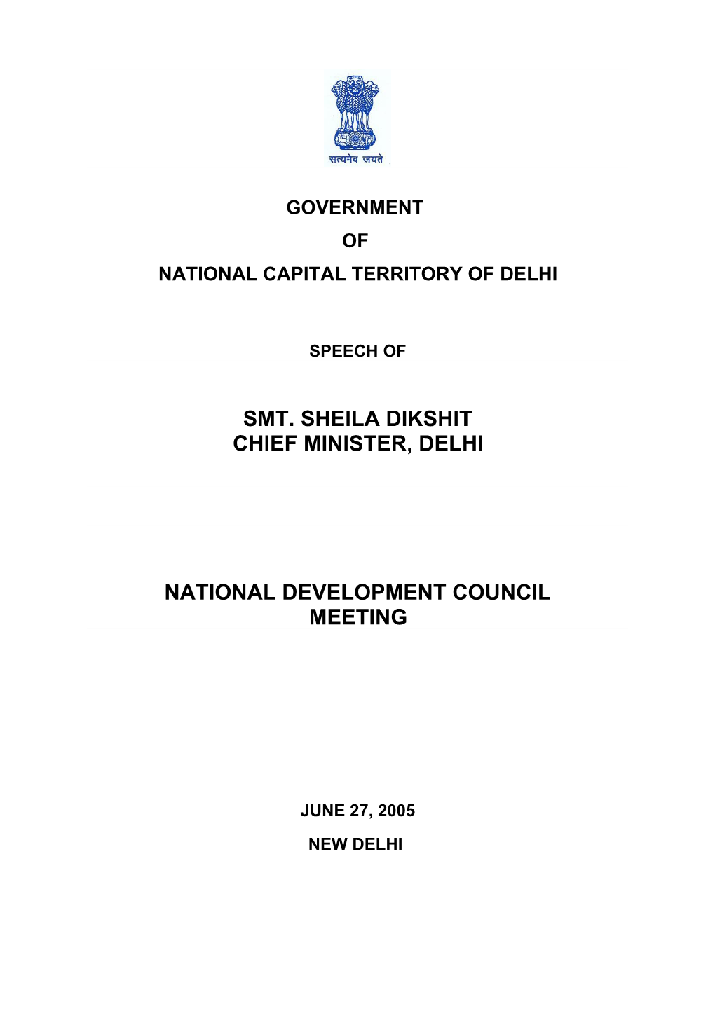 Smt. Sheila Dikshit Chief Minister, Delhi