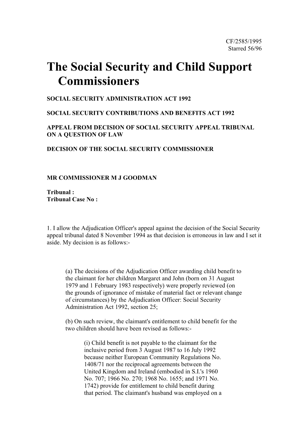 The Social Security and Child Support Commissioners s3