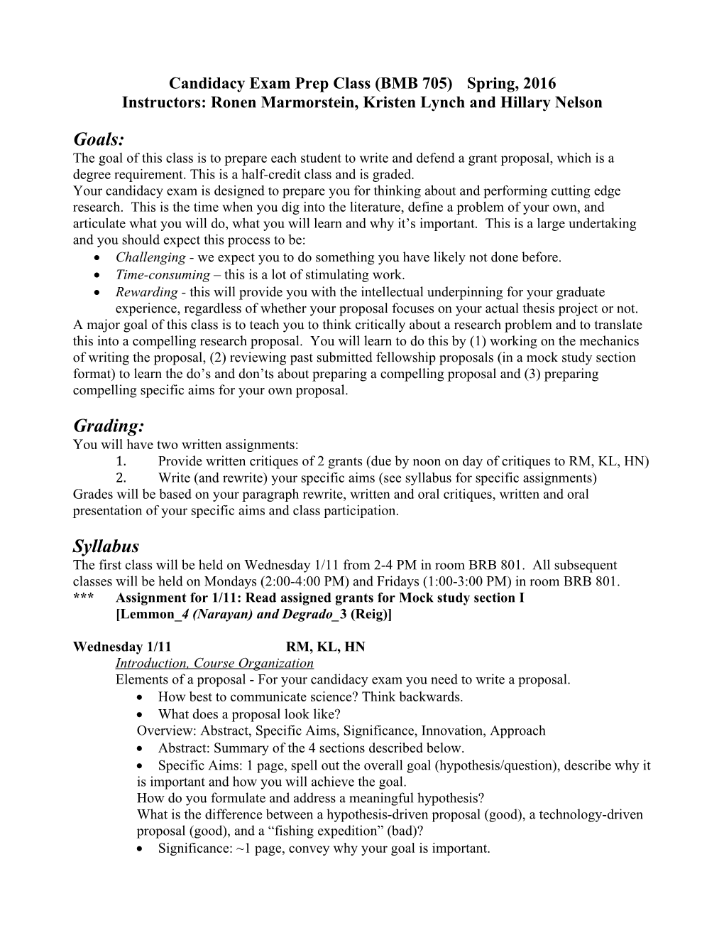 Candidacy Exam Prep Class (BMB 705) Spring, 2016