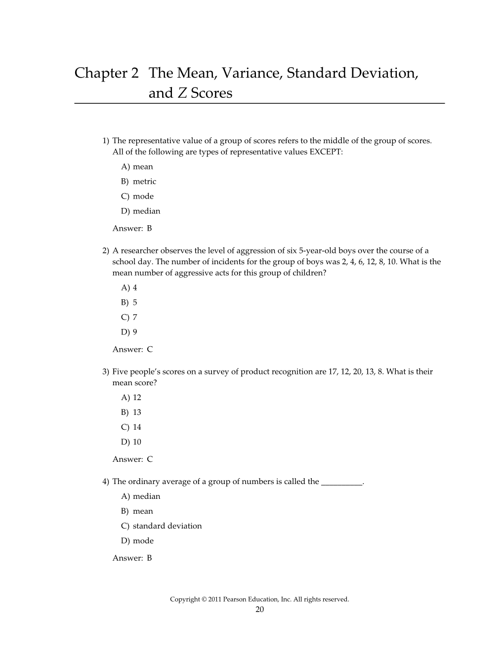 Chapter 2 the Mean, Variance, Standard Deviation, and Z Scores