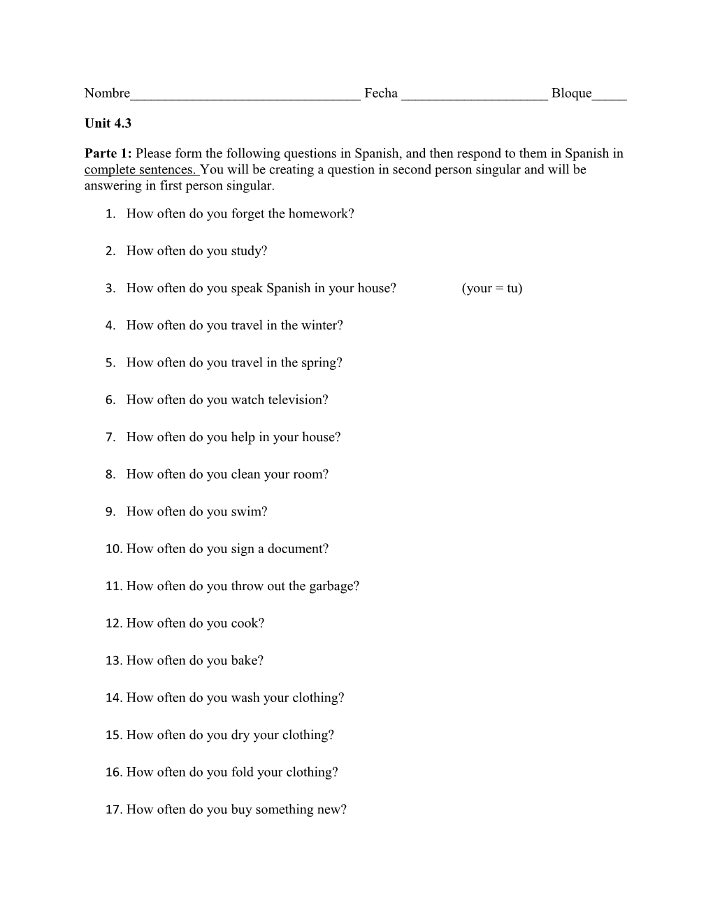 1.How Often Do You Forget the Homework?