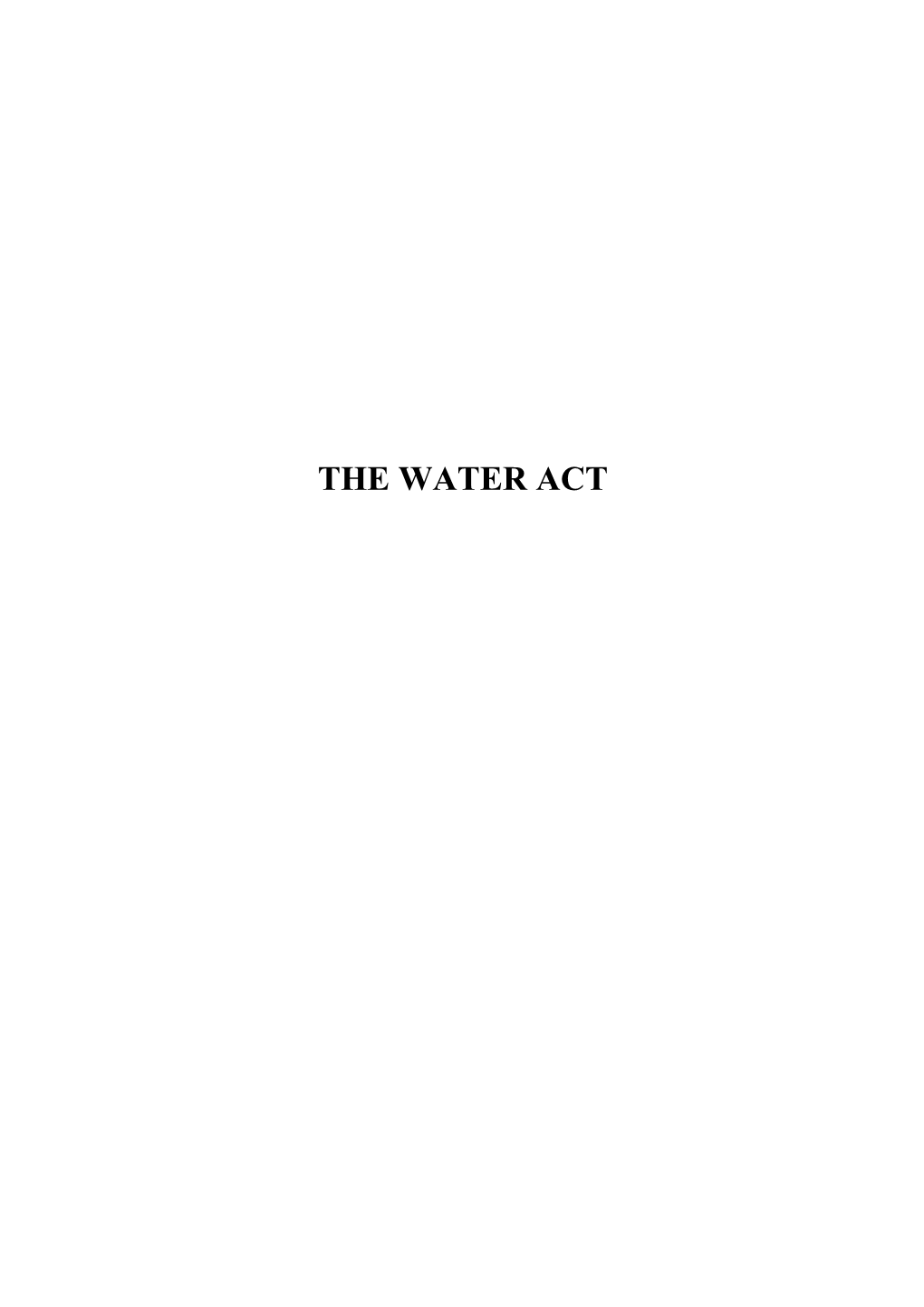 On Water and Amendments to Some Acts (The Water Act)