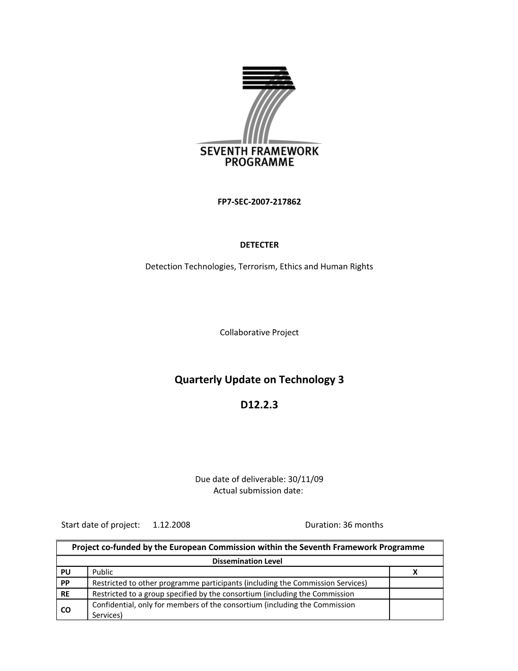 Detection Technologies, Terrorism, Ethics and Human Rights