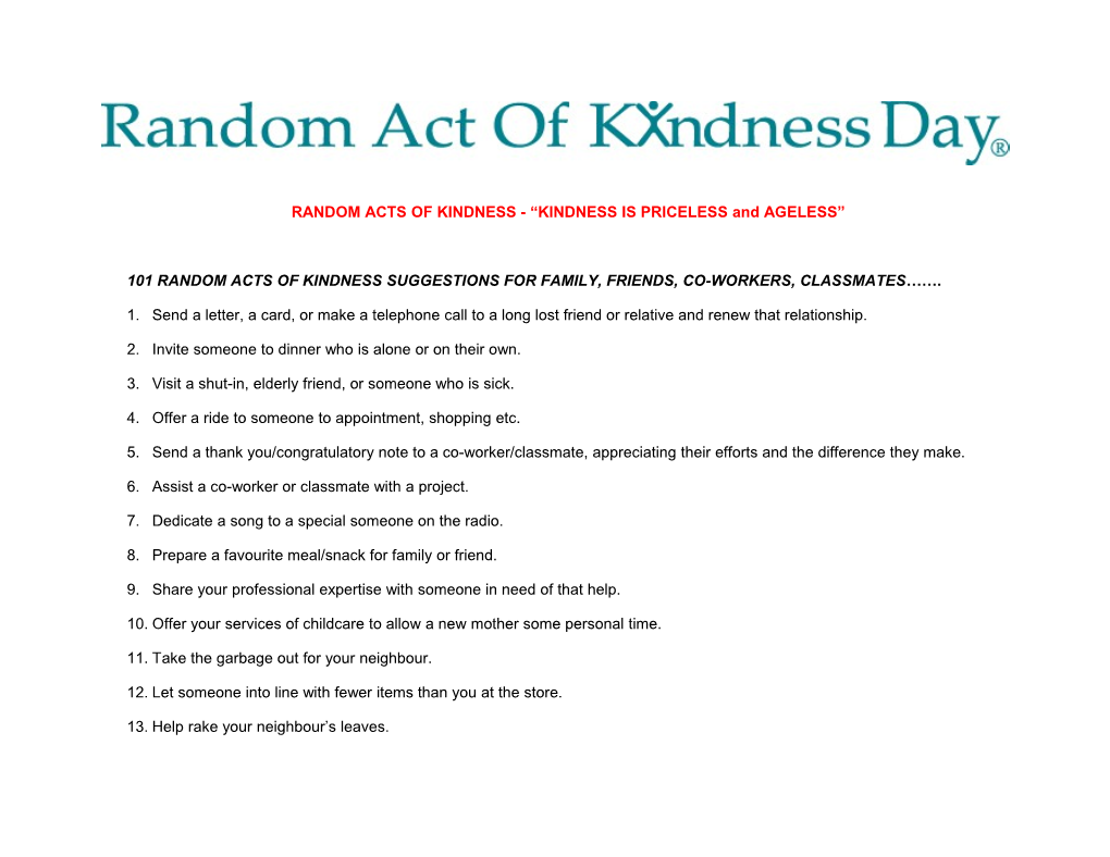 RANDOM ACTS of KINDNESS- KINDNESS IS PRICELESS and AGELESS