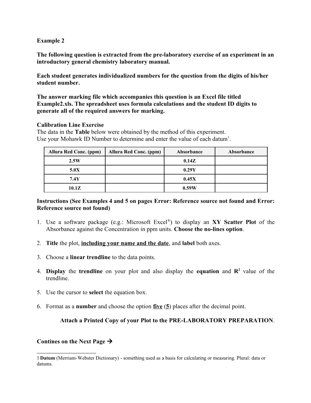 The Following Question Is Extracted from the Pre-Laboratory Exercise of an Experiment