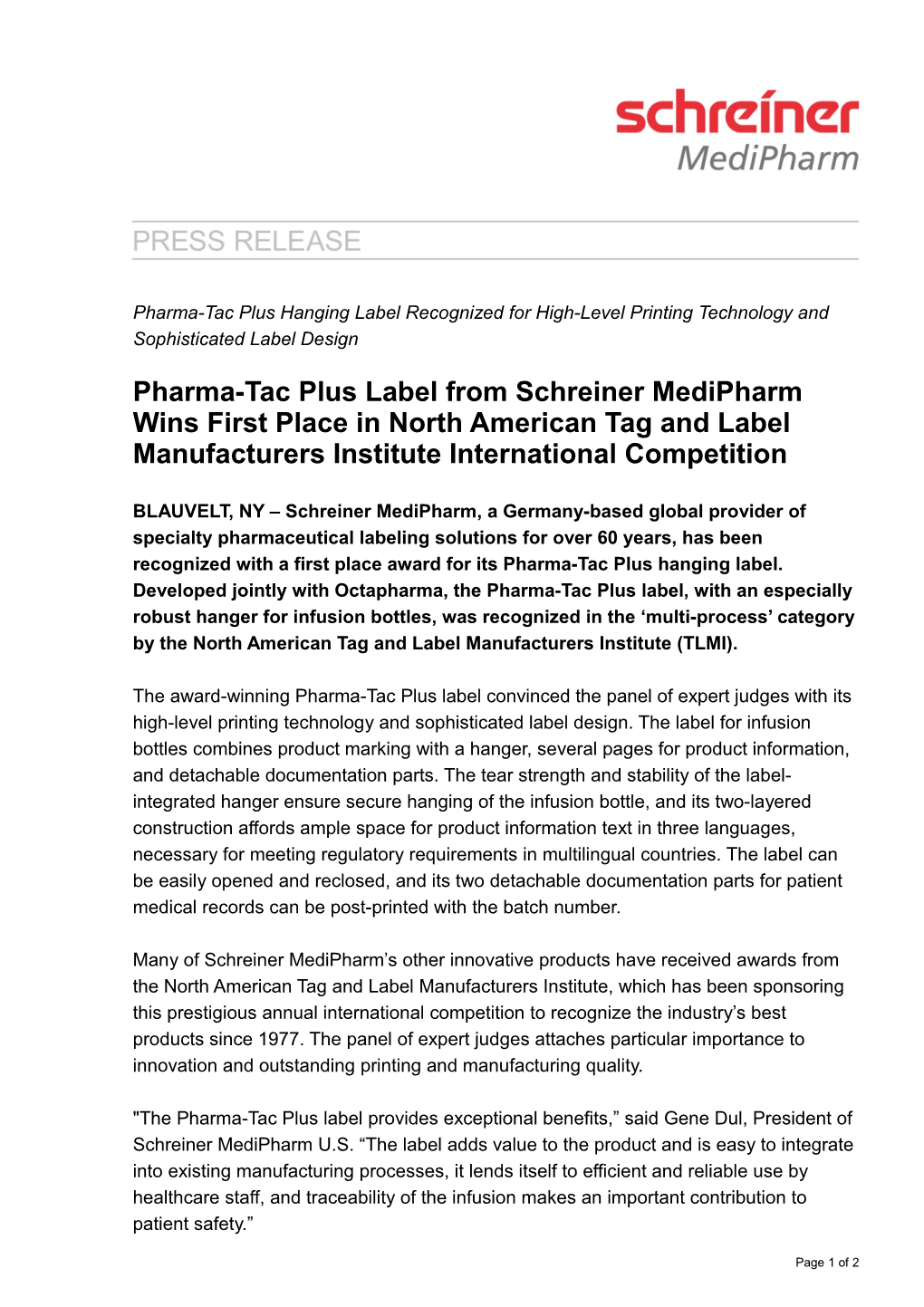 Pharma-Tac Plus Label from Schreiner Medipharm Wins First Place in North American Tag