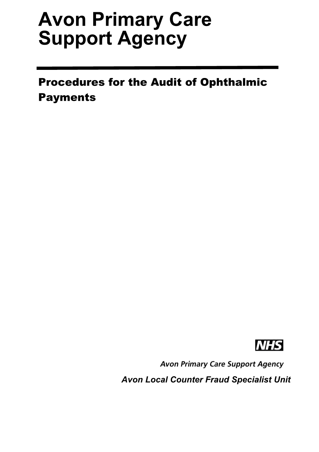 Review of Procedures for the Audit of Ophthalmic Claims