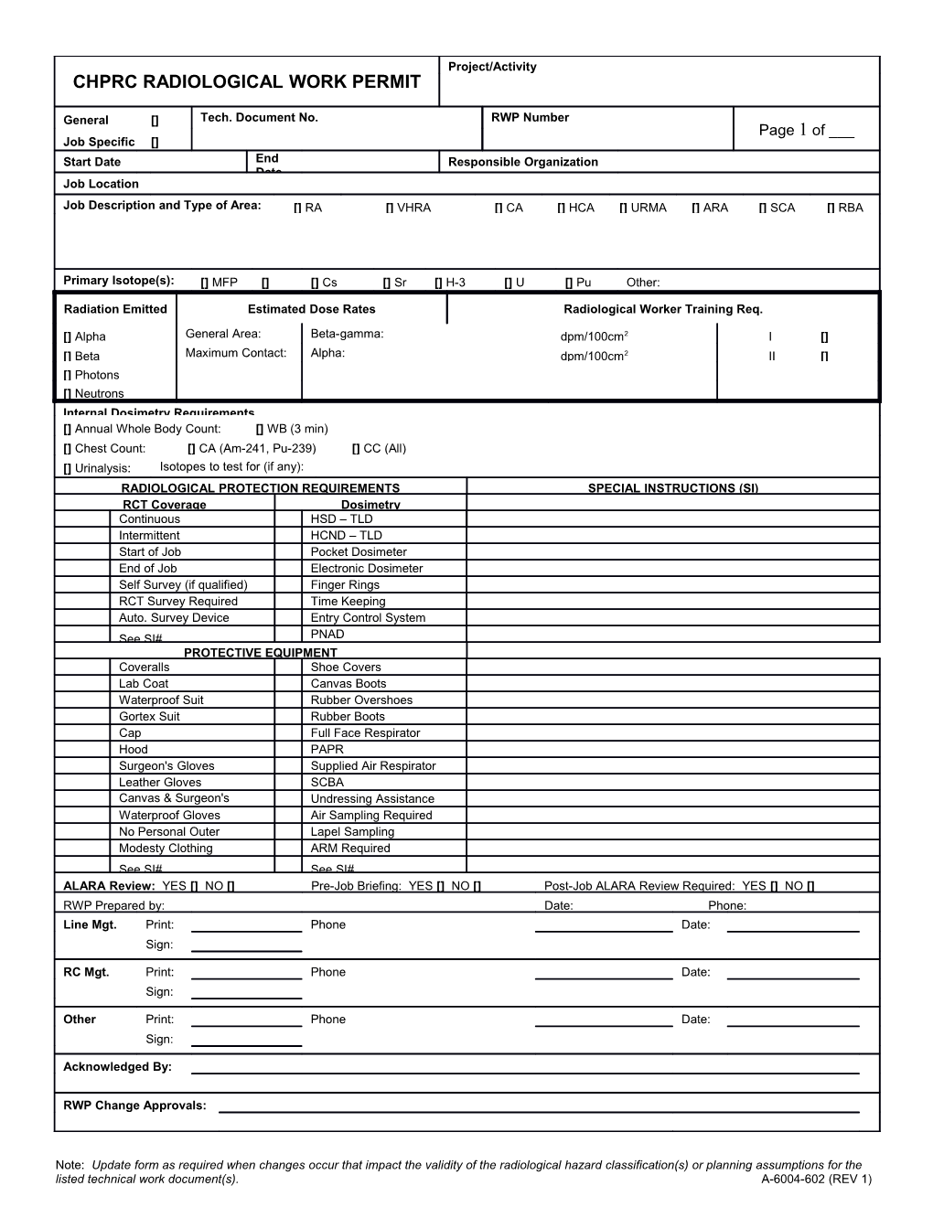 Note: Update Form As Required When Changes Occur That Impact the Validity of the Radiological