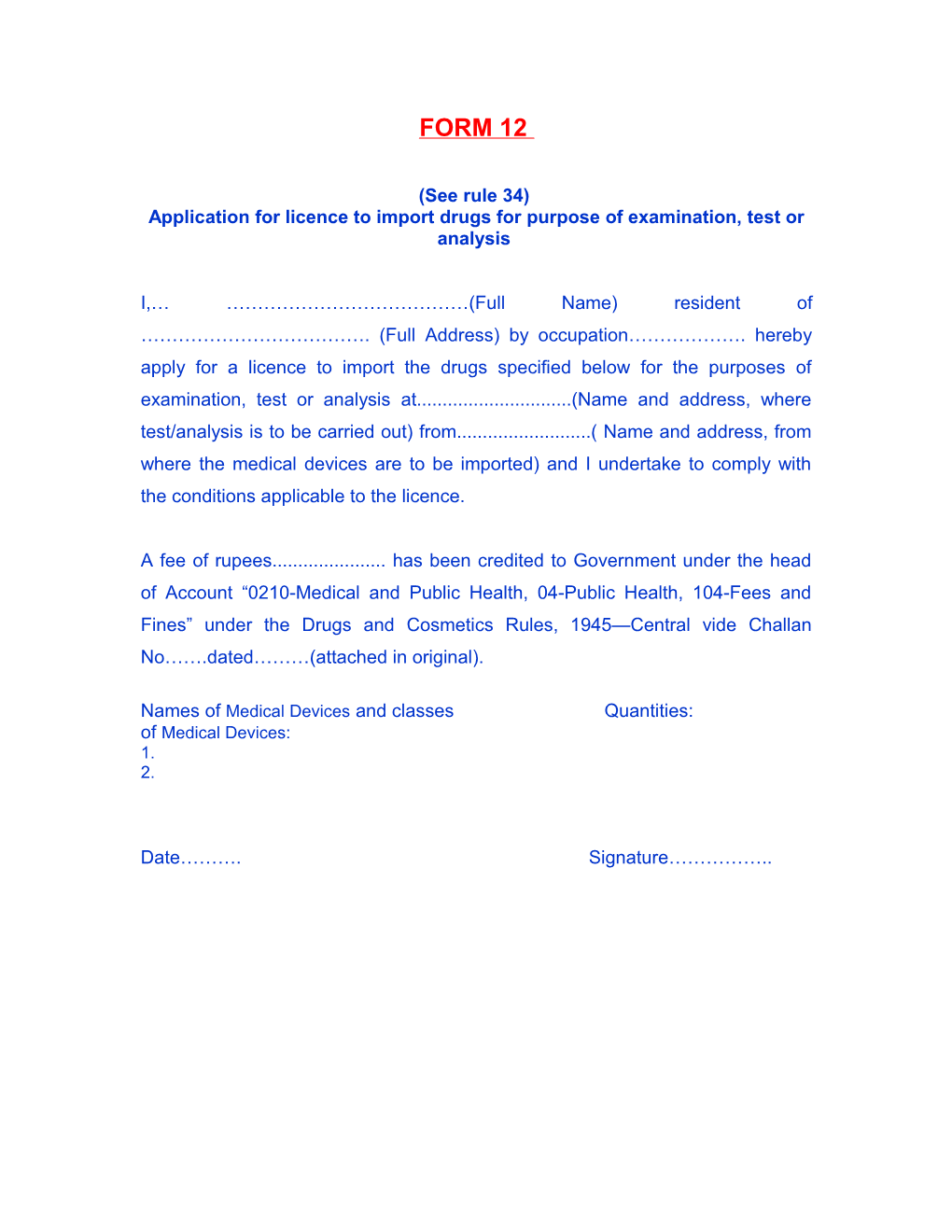 Guidance Document Cum Checklist for the Registration of Medical Devices for Import Into India