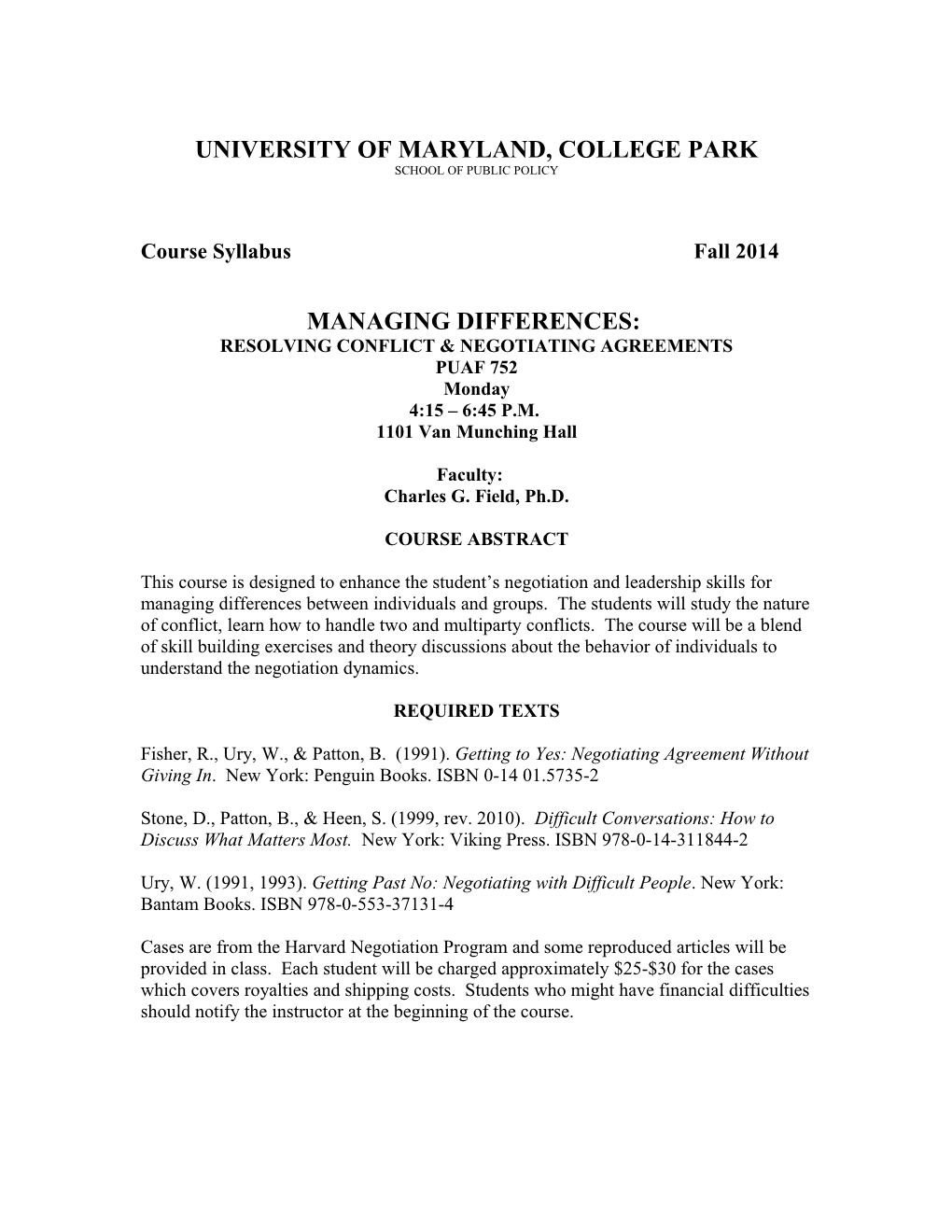 Managing Differences: Resolving Conflict & Negotiating Agreements