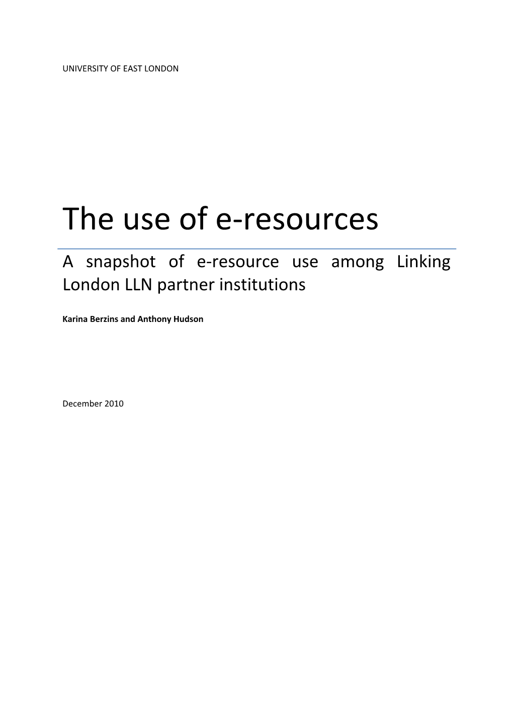The Use of E-Resources