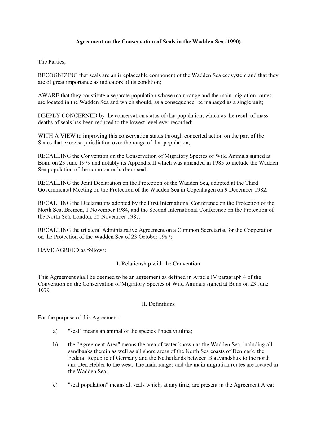 Agreement on the Conservation of Seals in the Wadden Sea (1990)