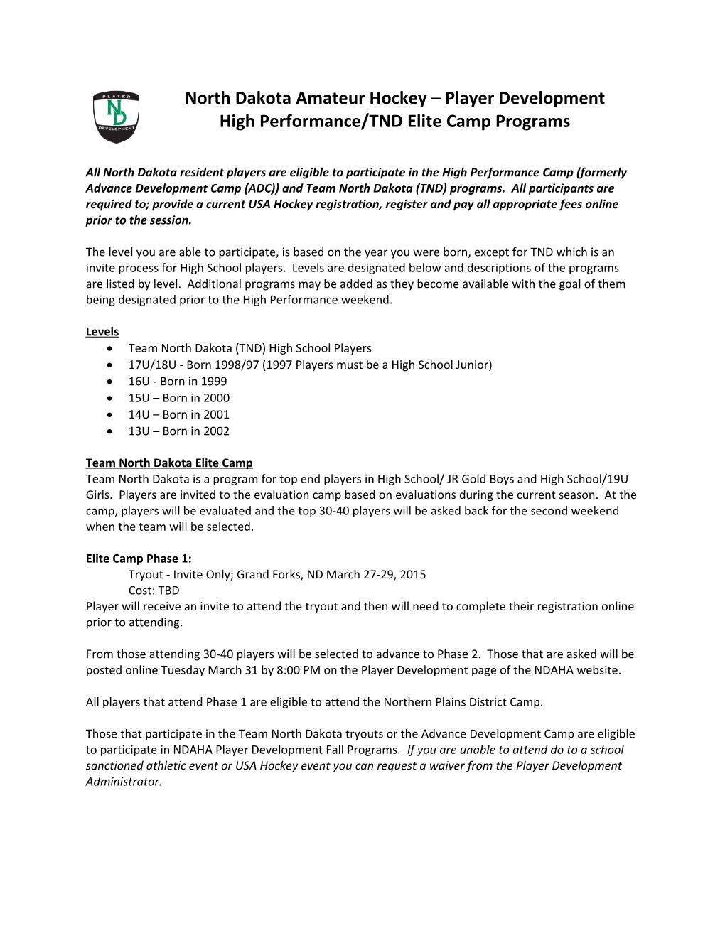 High Performance /TND Elite Camp Programs