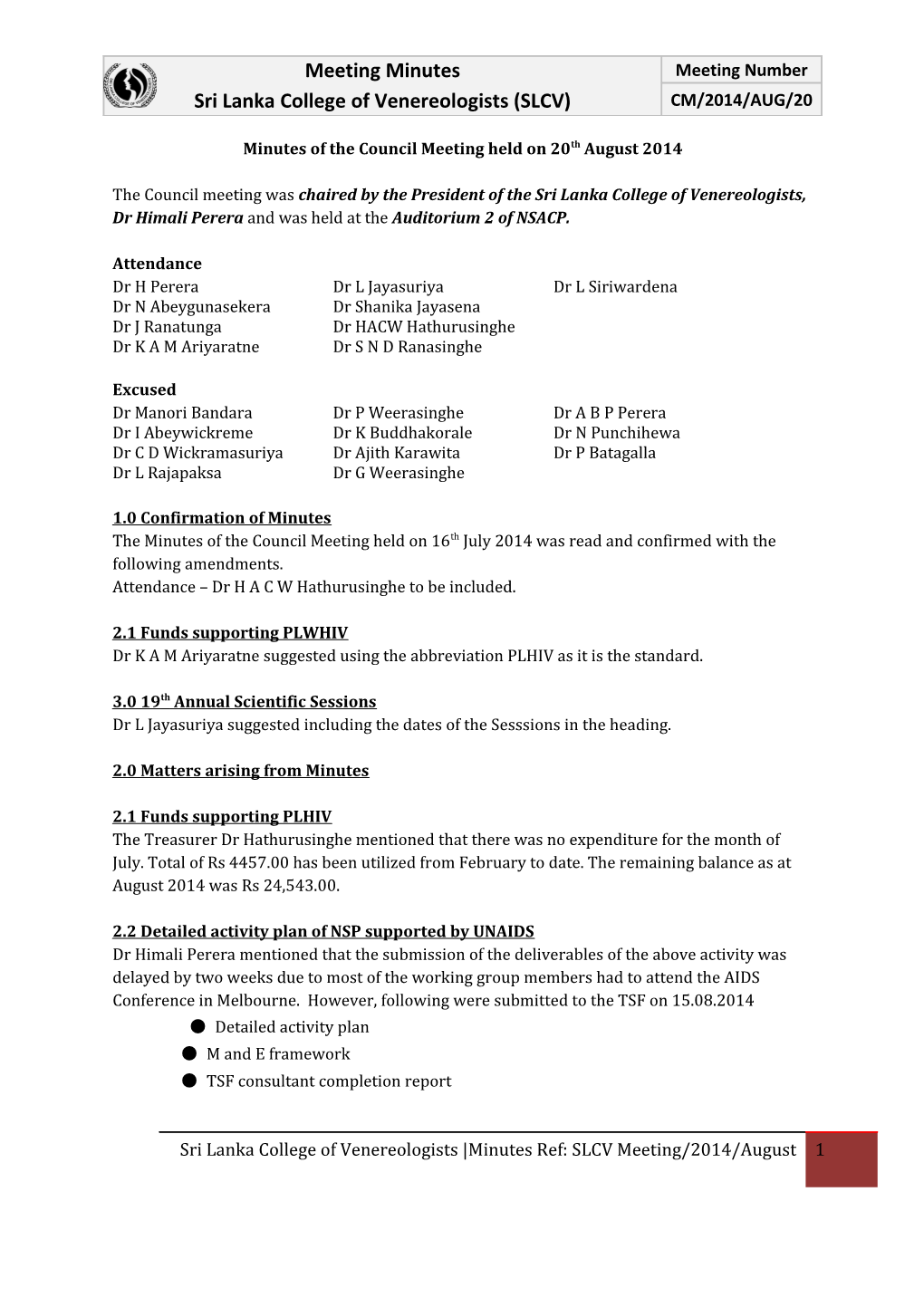 Minutes of the Council Meeting Held on 20Th August 2014