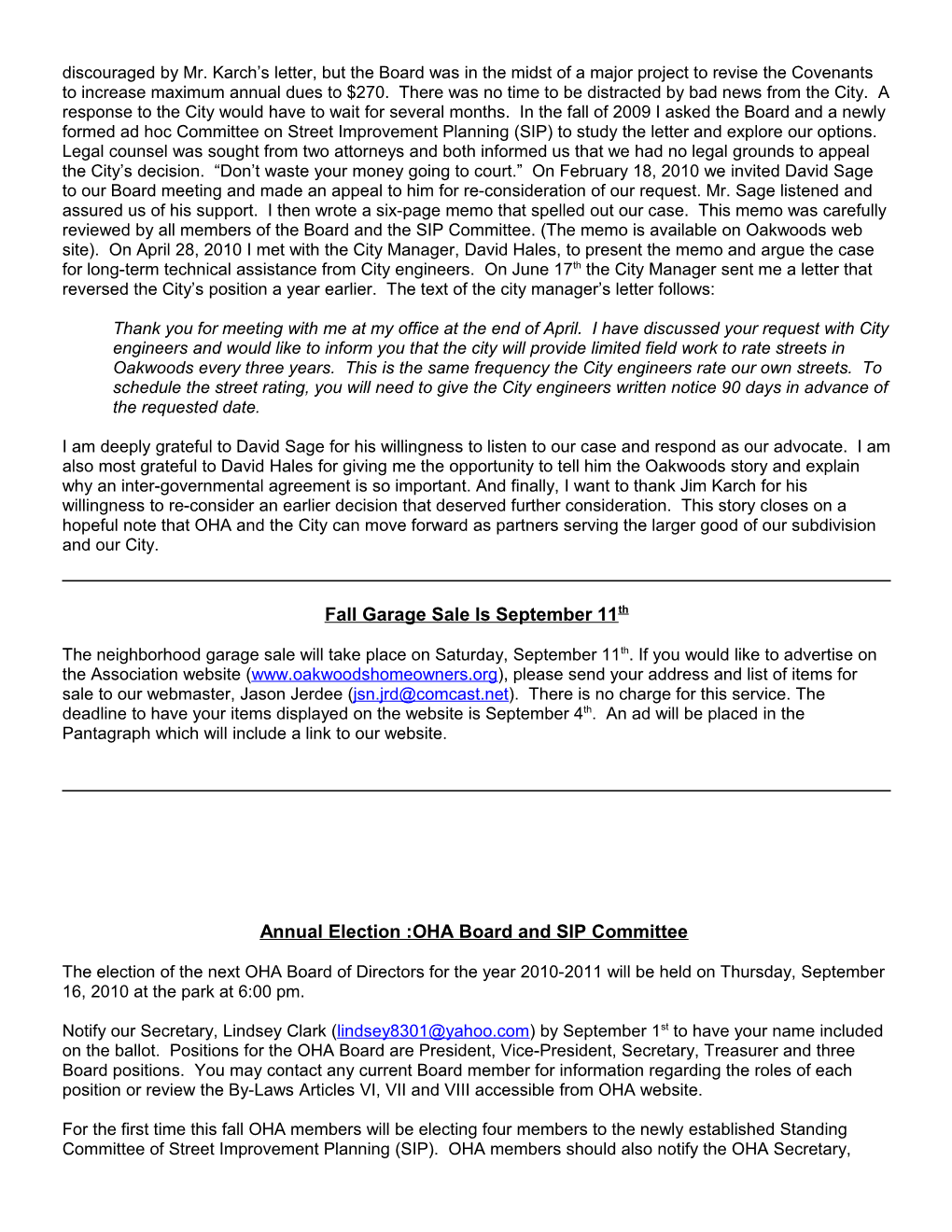 The Newsletter for Oakwoods Homeowner S Association - August 2010