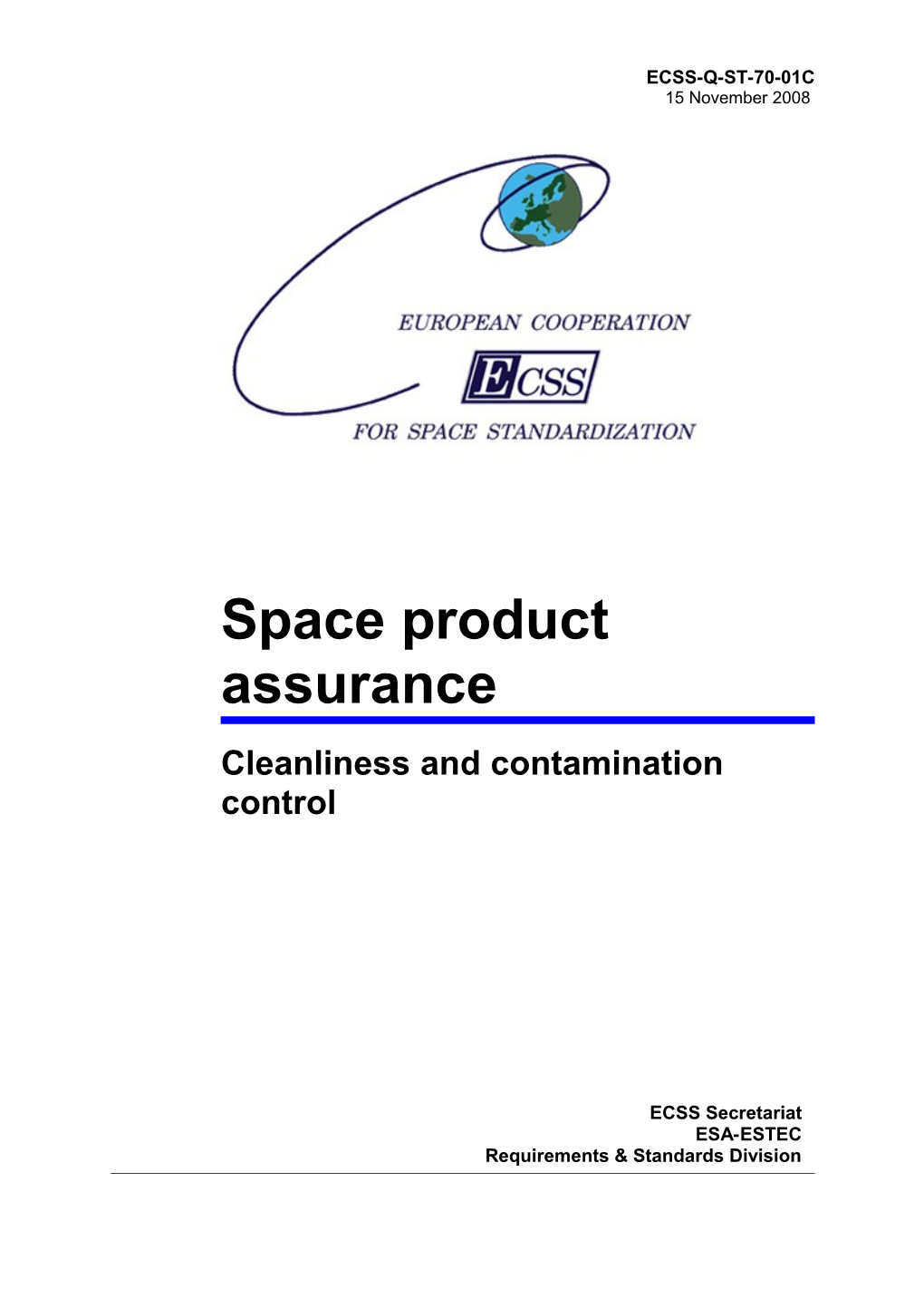 Cleanliness and Contamination Control