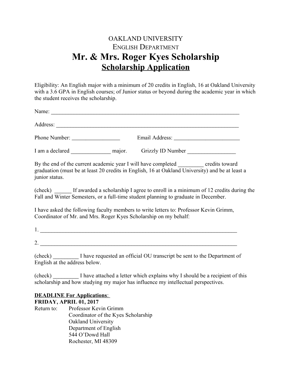 Mr. & Mrs. Roger Kyes Scholarship
