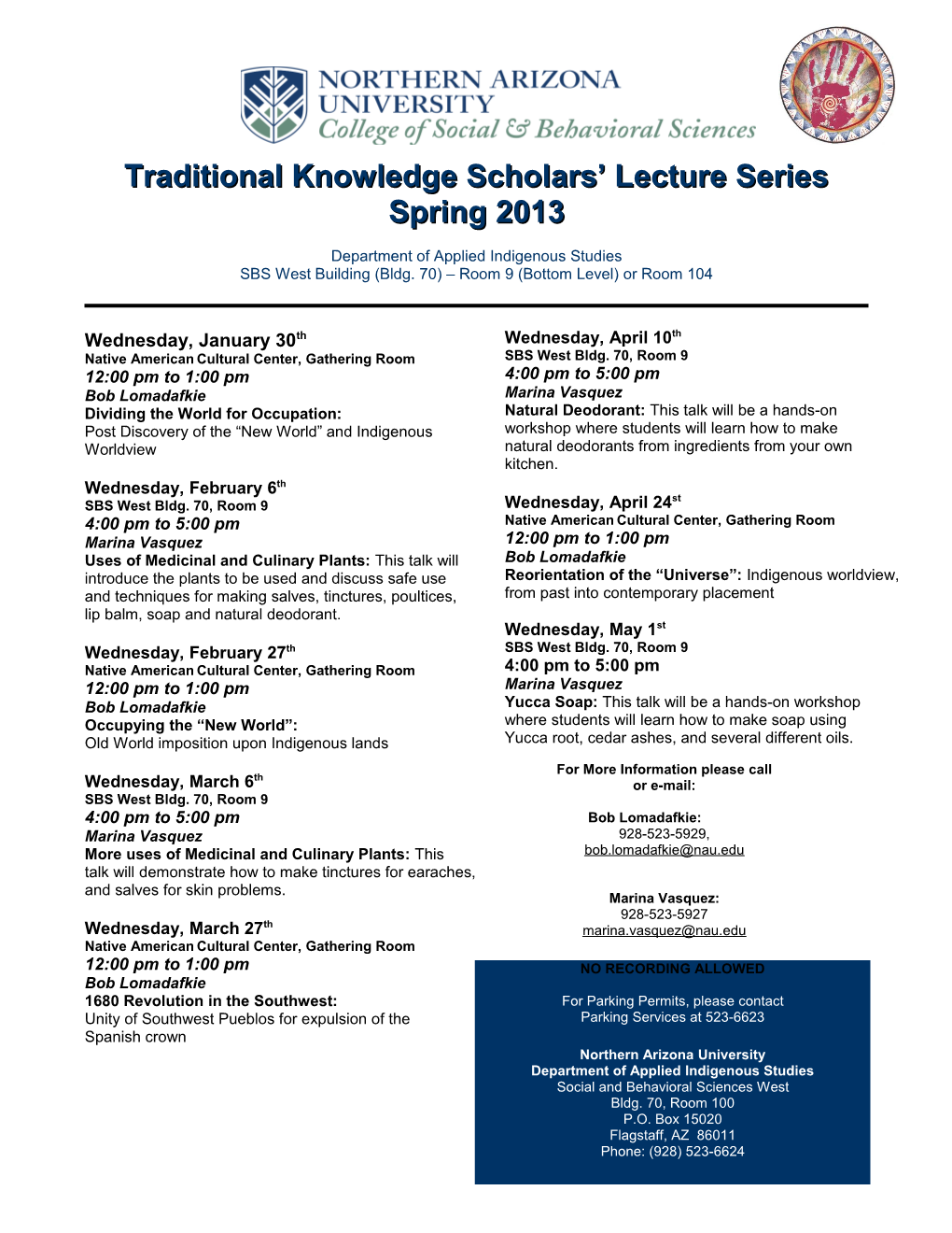 Traditional Knowledge Scholars Lecture Series