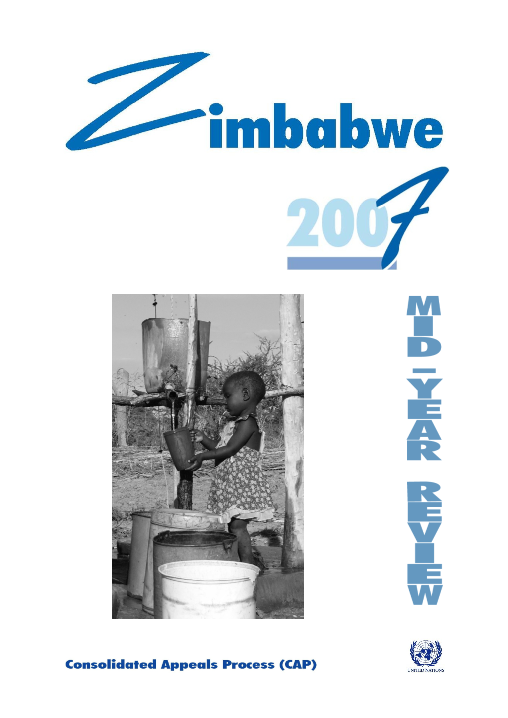 Mid-Year Review of the Consolidated Appeal for Zimbabwe 2007 (Word)