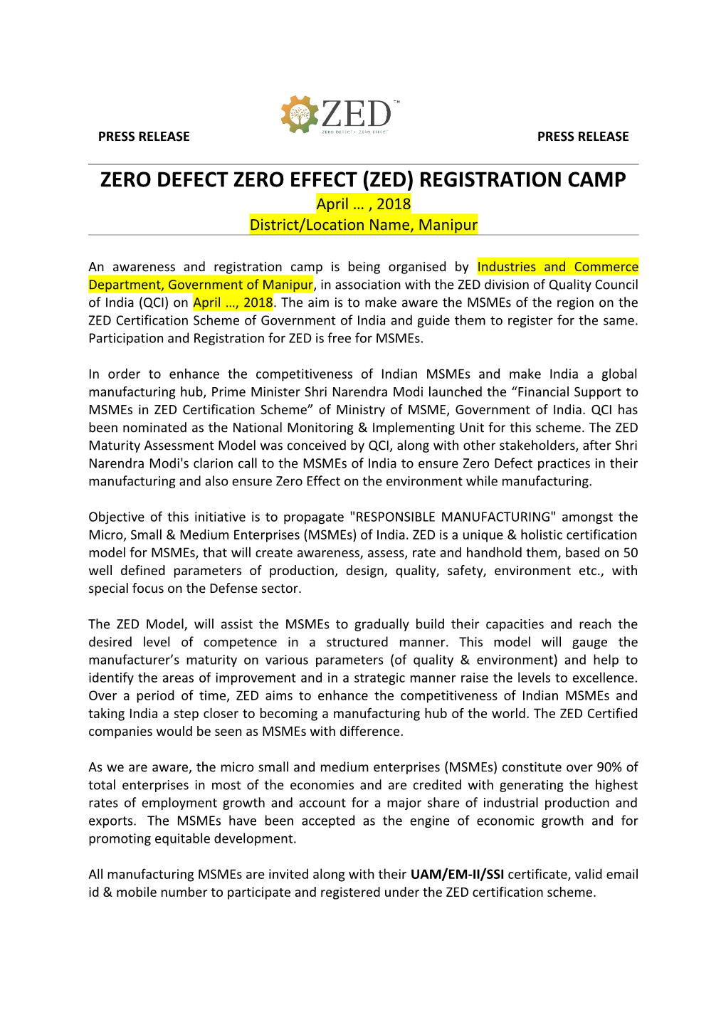 Zero Defect Zero Effect (Zed) Registration Camp