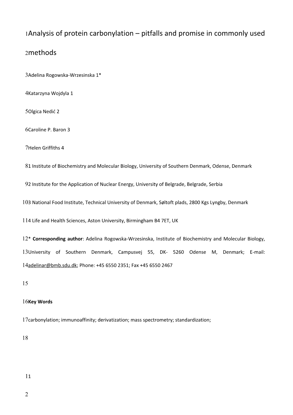 Analysis of Protein Oxidation Pitfalls and Promise in Commonly Used Methods