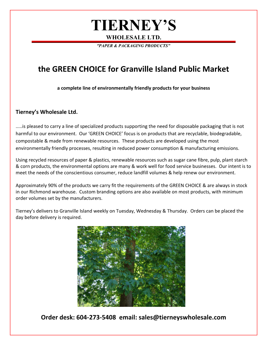 The GREEN CHOICE for Granville Island Public Market