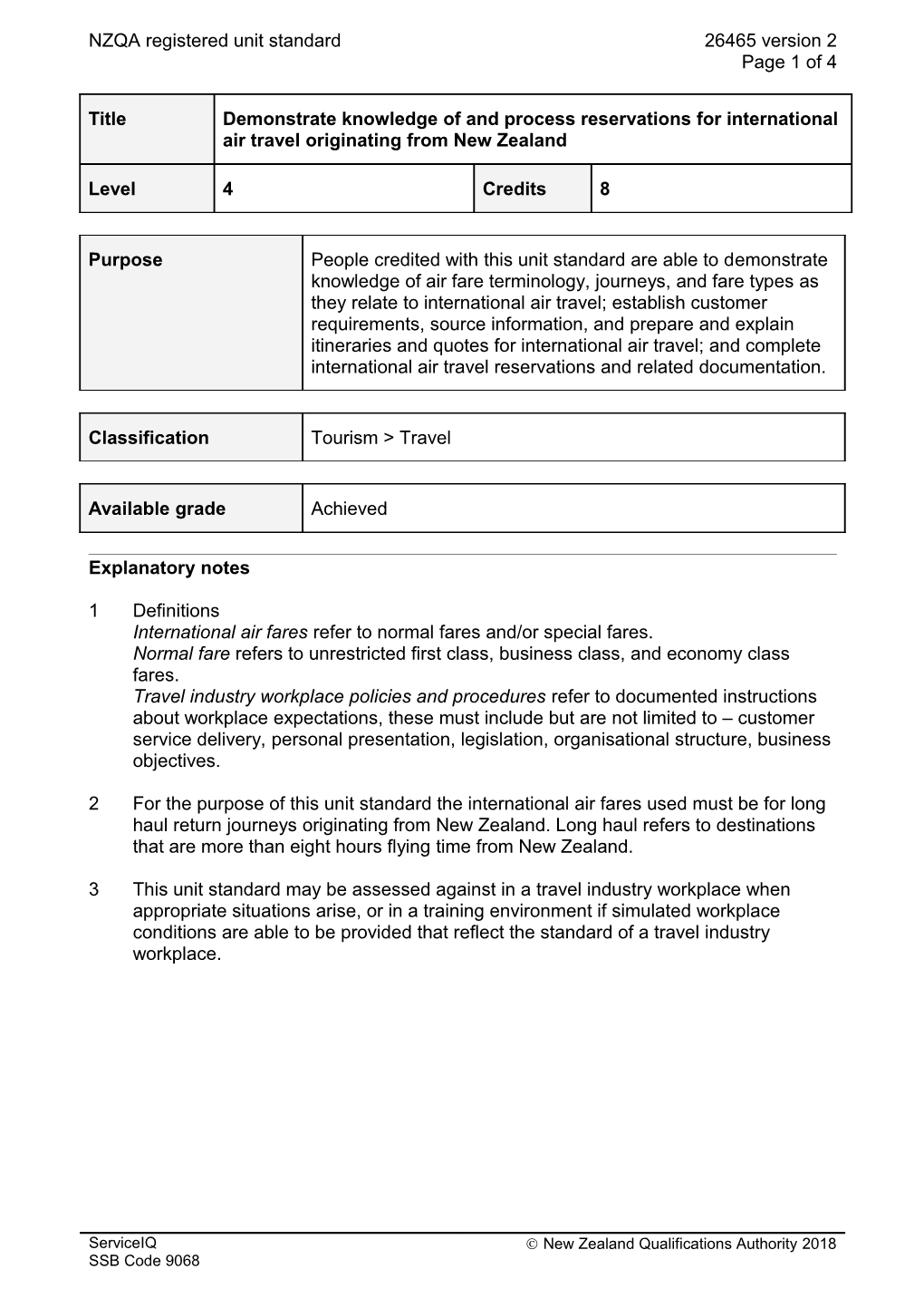 26465 Demonstrate Knowledge of and Process Reservations for International Air Travel Originating