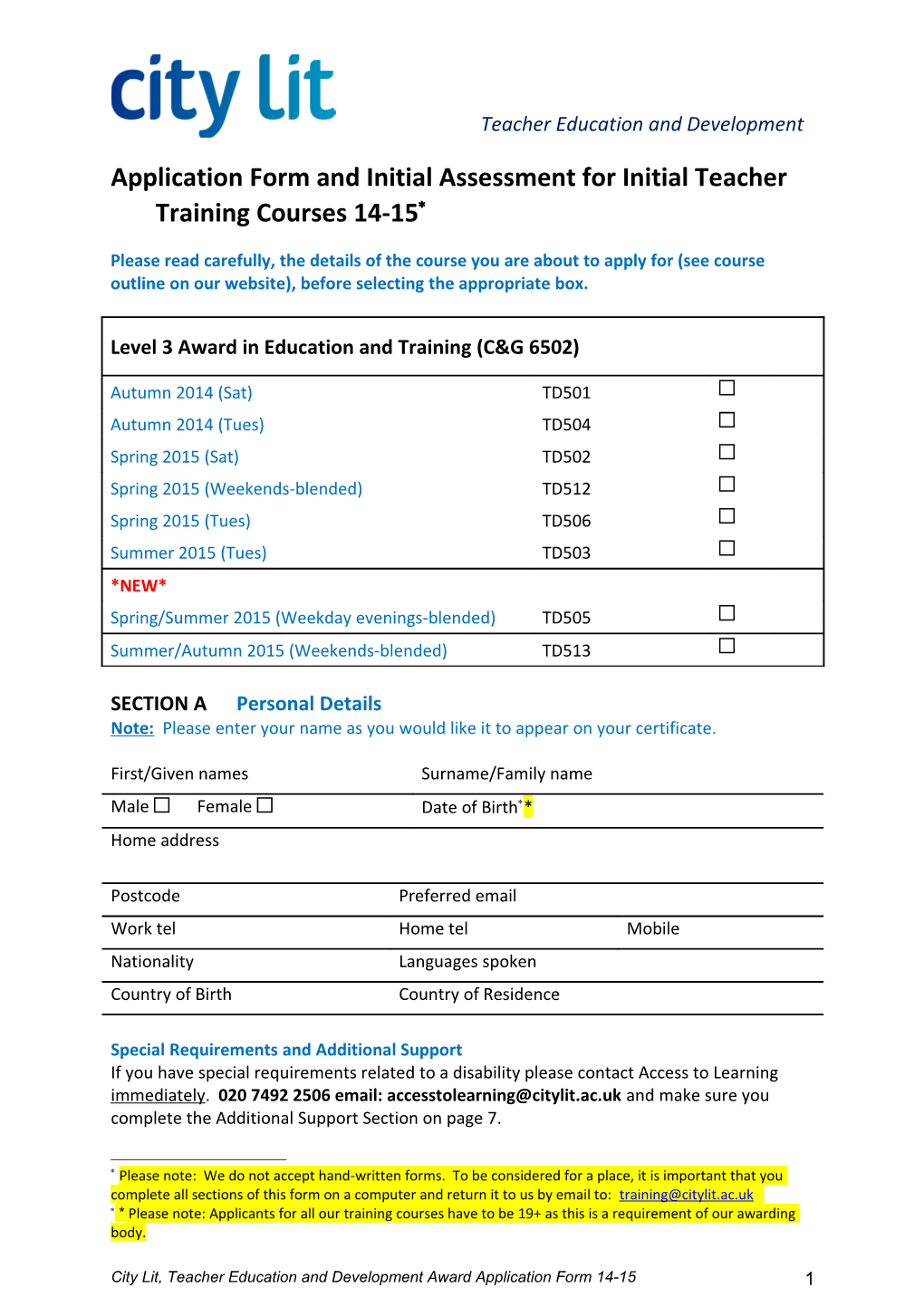 Application Form and Initial Assessment for Initial Teacher Training Courses 14-15 (