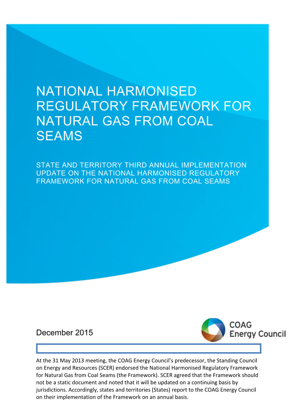 National Harmonised Regulatory Framework for Natural Gas from Coal Seams