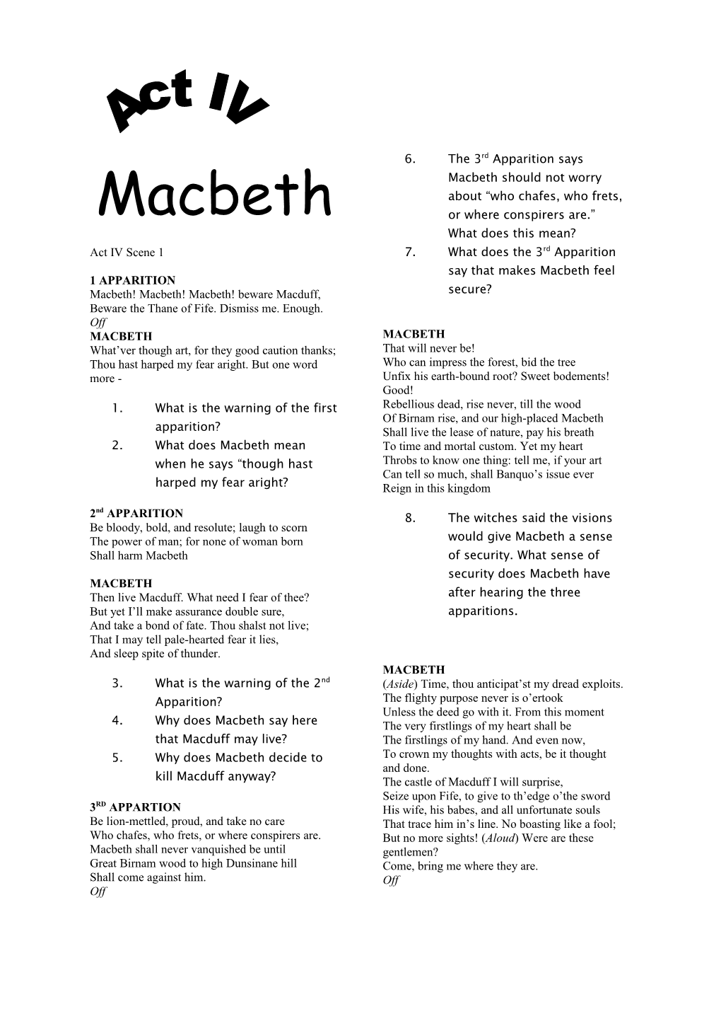 Macbeth! Macbeth! Macbeth! Beware Macduff