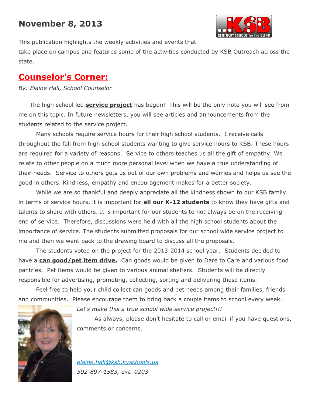 Counselor's Corner: By: Elaine Hall, School Counselor