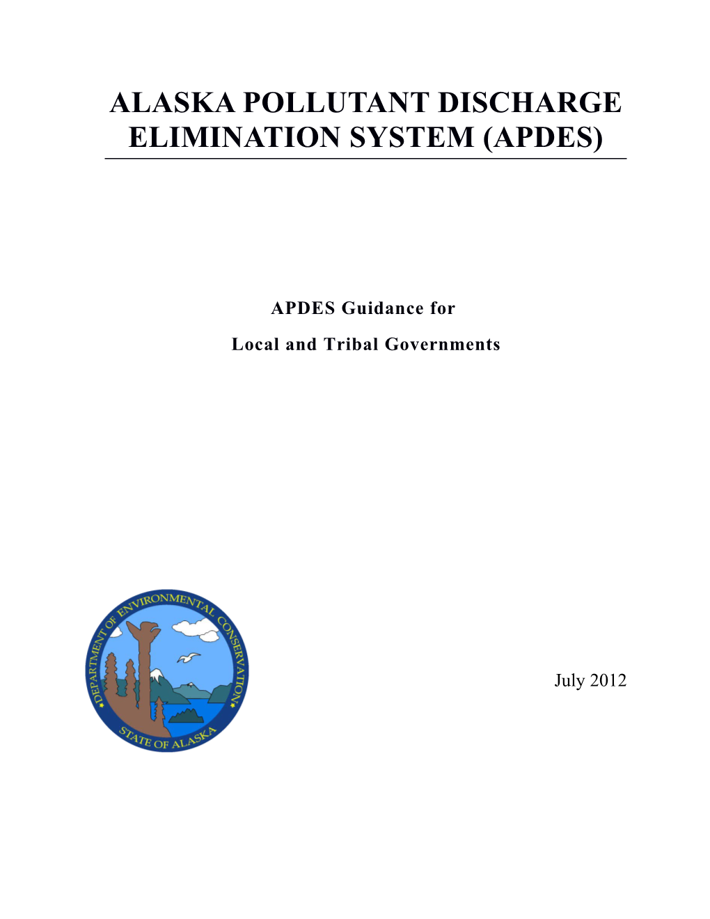 Alaska Pollutant Discharge Elimination System (Apdes)