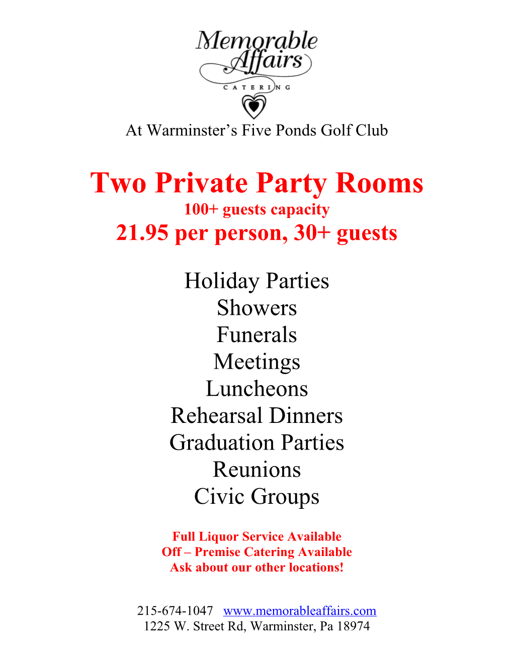 Two Private Party Rooms Overlooking the Golf Course