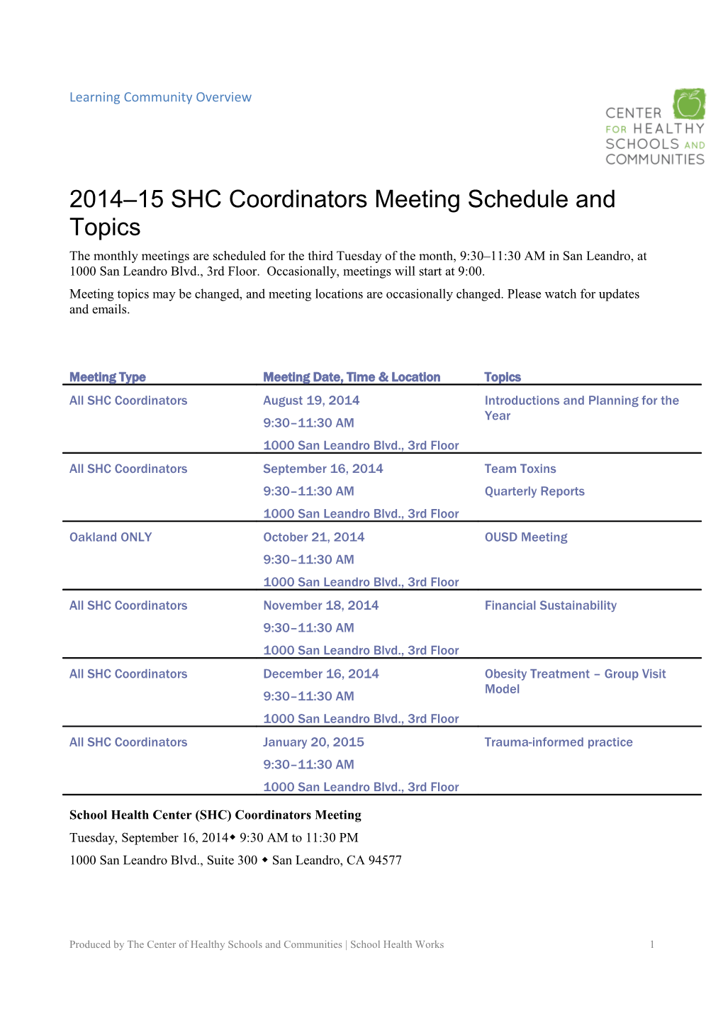 2014 15 SHC Coordinators Meeting Schedule and Topics