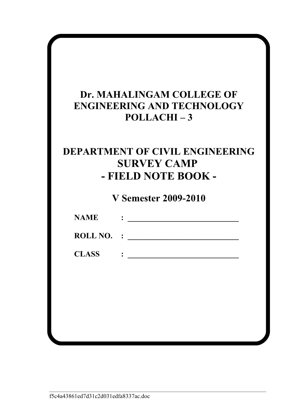 Dr. Mahalingam College of Engineering and Technology, Pollachi 642 003