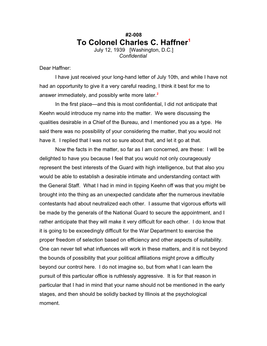 To Colonel Charles C. Haffner1