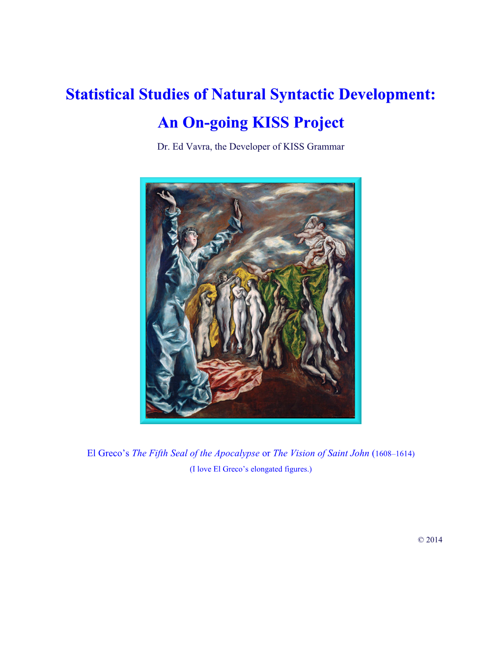 Statistical Studies of Natural Syntactic Development