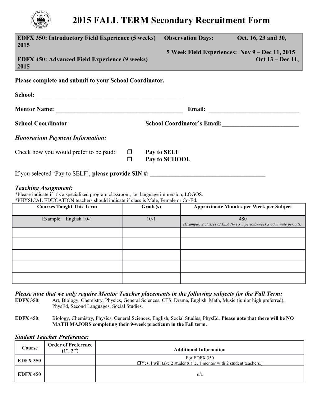 2009 WINTER TERM Recruitment Form: Secondary Mentor Teacher Information