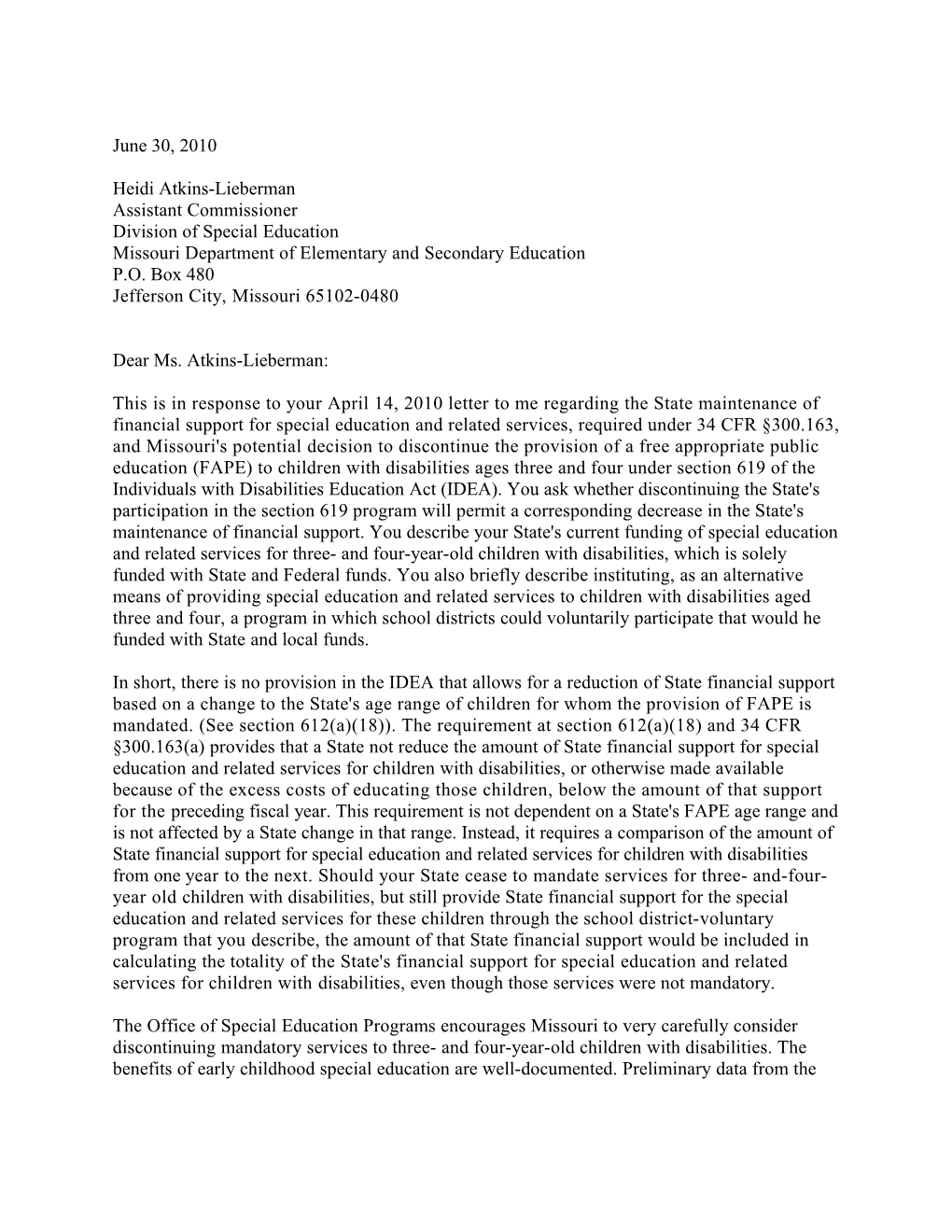 Atkins-Lieberman Letter Dated 06/30/10 Re: Maintenance of State Financial Support (MS Word)